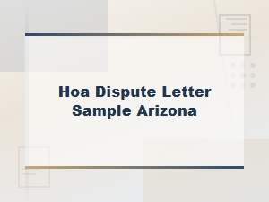 Arizona Hoa Dispute Letter Sample and Collection Laws
