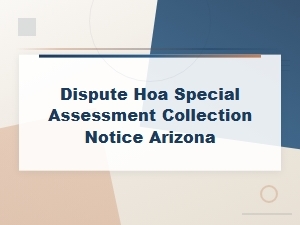Hoa Special Assessment Dispute Letter Template for Arizona