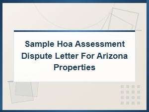 Arizona Hoa Assessment Dispute Letter Template for Homeowners